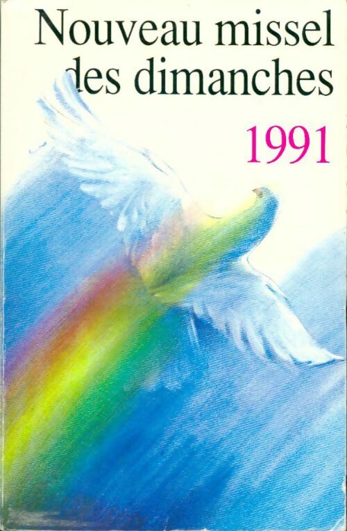 Livrenpoche : Nouveau Missel des dimanches 1991 - Collectif - Livre
