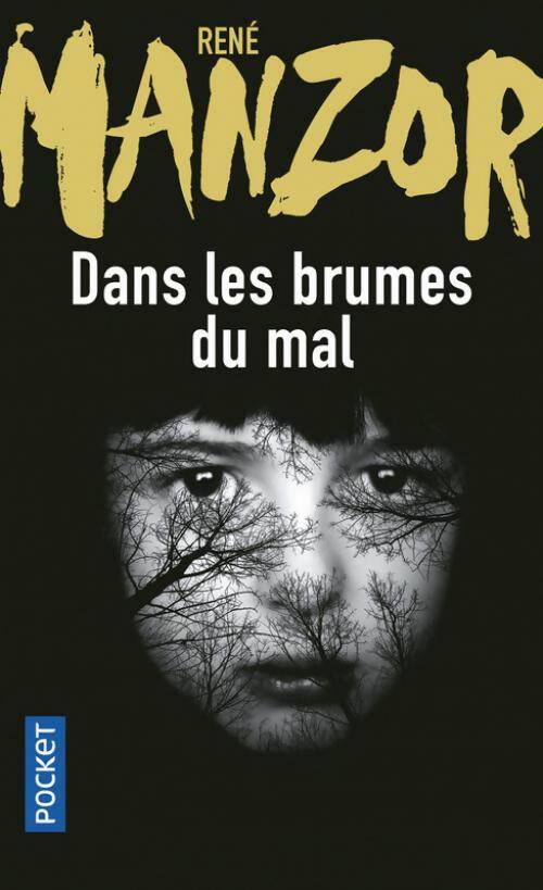 Livrenpoche : Dans les brumes du mal - René Manzor - Livre