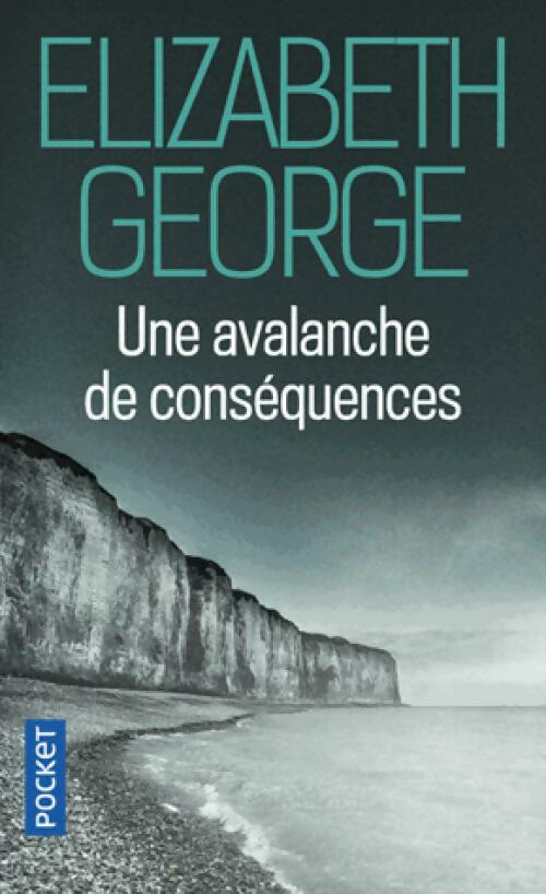 Livrenpoche : Une avalanche de conséquences - Elizabeth George - Livre