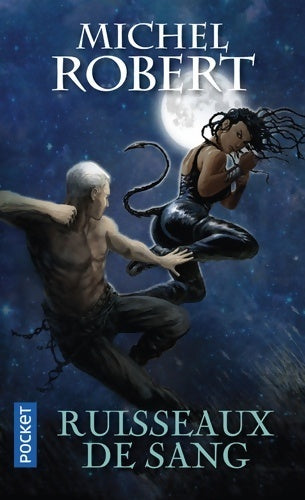 Livrenpoche : L'agent des ombres Tome IX : Ruisseaux de sang - Michel Robert - Livre