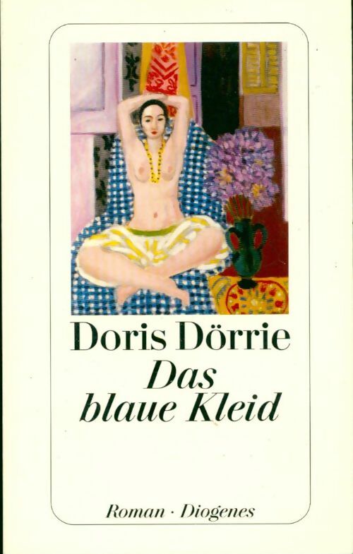Livrenpoche : Das blaue kleid - Doris Dörrie - Livre