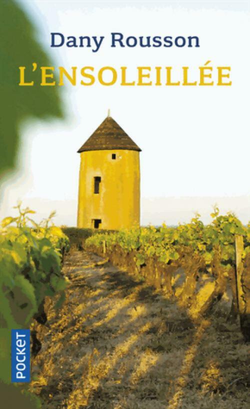 Livrenpoche : L'ensoleillée - Dany Rousson - Livre