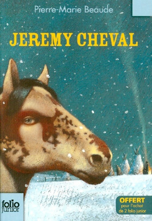 Jeremy cheval - Pierre-Marie Beaude -  Folio Junior - Livre
