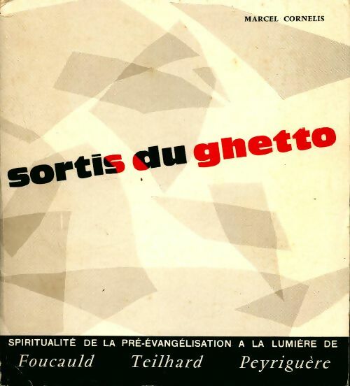 Livrenpoche : Sortis du ghetto - Marcel Cornelis - Livre