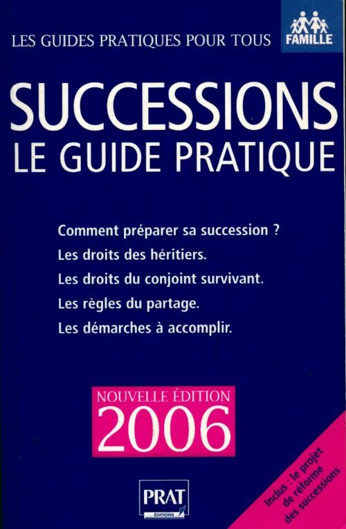 Livrenpoche : Successions 2006. Le guide pratique - Sylvie Dibos-Lacroux - Livre