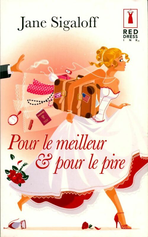 Livrenpoche : Pour le meilleur et pour le pire ! - Jane Sigaloff - Livre