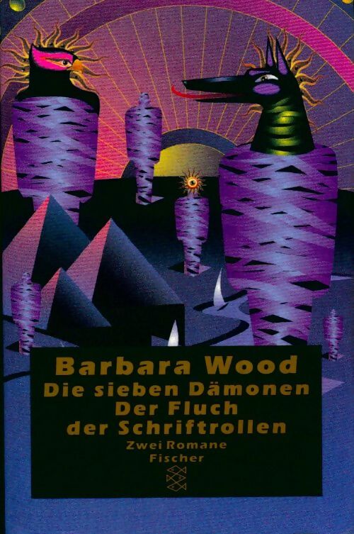 Livrenpoche : Die sieben dämonen / Der fluch der schriftrollen - Barbara Wood - Livre