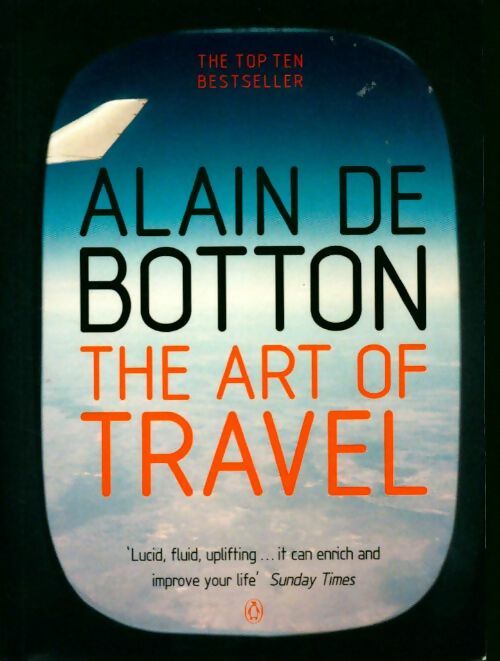 Livrenpoche : The art of travel - Alain De Botton - Livre