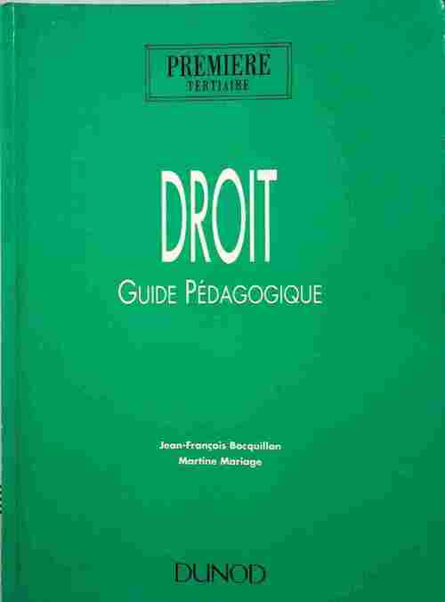 Livrenpoche : Droit Première tertiaire. Guide pédagogique - Jean-François Bocquillon - Livre