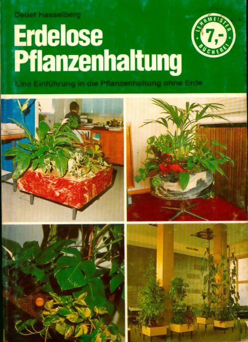 Livrenpoche : Erdelose pfanzenhaltung - Detlef Hasselberg - Livre