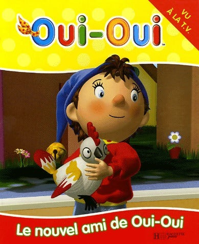 Livrenpoche : Le nouvel ami de Oui-Oui - Enid Blyton - Livre