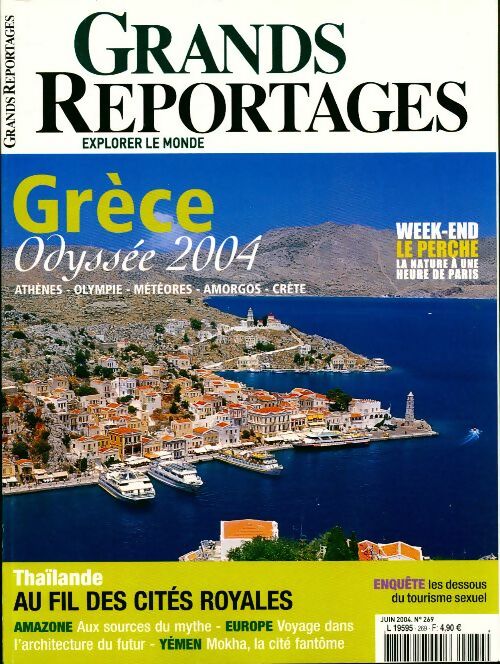 Livrenpoche : Grands reportages n°269 : Grèce, odyssée 2004 - Collectif - Livre