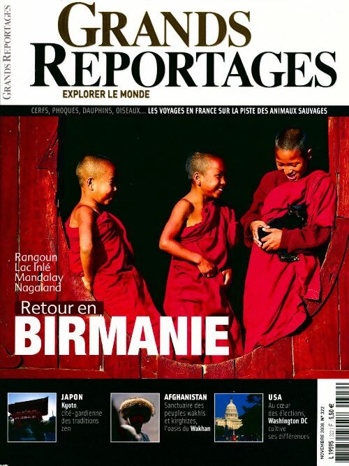 Livrenpoche : Grands reportages n°322 : Retour en Birmanie - Collectif - Livre