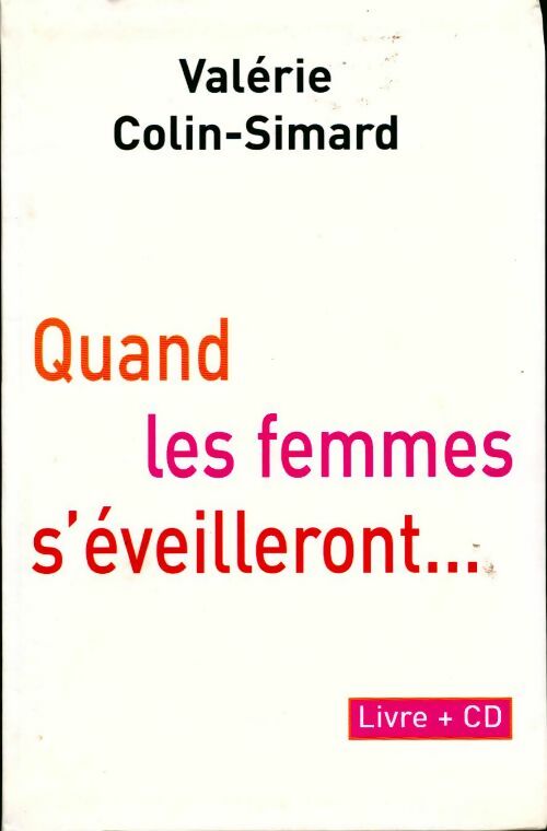 Livrenpoche : Quand les femmes s'éveilleront... - Valérie Colin-Simard - Livre