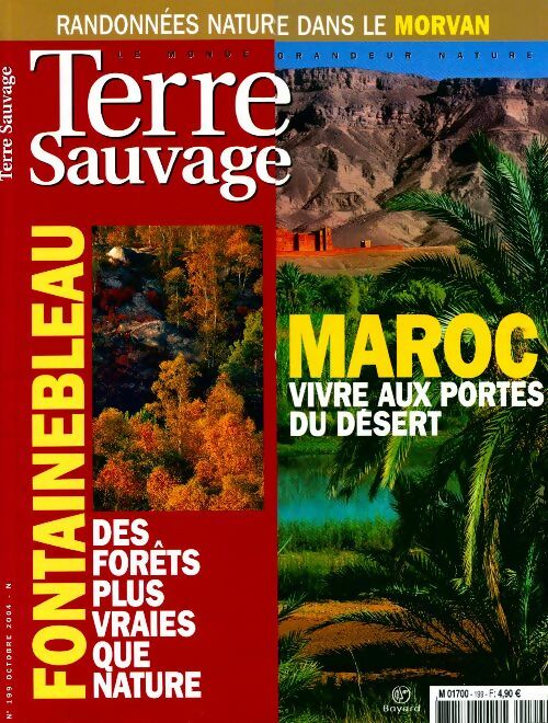 Livrenpoche : Terre sauvage n°199 : Fontainebleau / Maroc - Collectif - Livre