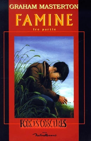 Livrenpoche : Famine. Livre premier - Graham Masterton - Livre
