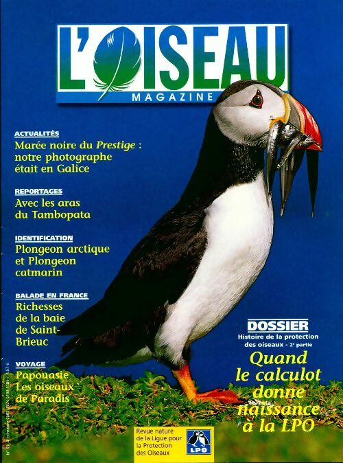 Livrenpoche : L'oiseau mag n°69 : Quand le calculot donne naissance à la LPO - Collectif - Livre