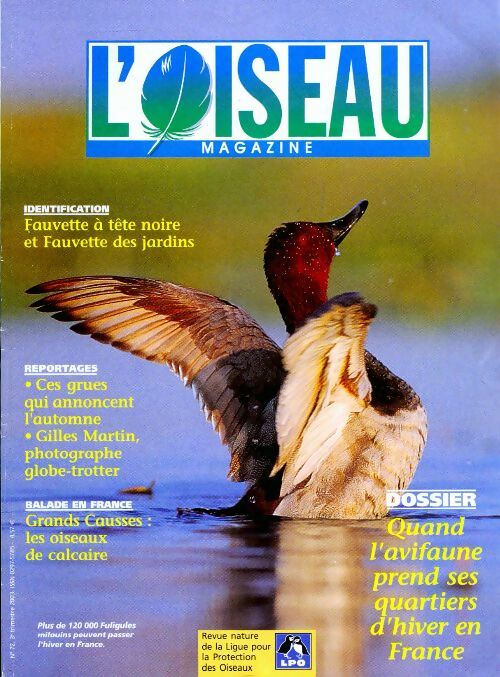 L'oiseau mag n°72 : Quand l'avifaune prend ses quartiers d'hiver en France - Collectif -  L'oiseau Mag - Livre