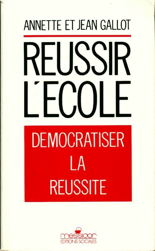 Livrenpoche : Réussir l'école. Démocratiser la réussite - Collectif - Livre