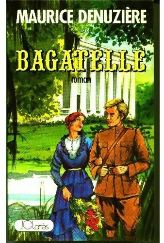 Livrenpoche : Bagatelle - Maurice Denuzière - Livre