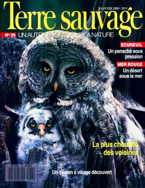 Livrenpoche : Terre sauvage n°36 : Ecureuil / Mer rouge / La plus chouette des voisines - Collectif - Livre