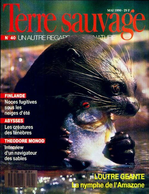 Livrenpoche : Terre sauvage n°40 : Finlande / Abysses / Theodore Monod - Collectif - Livre