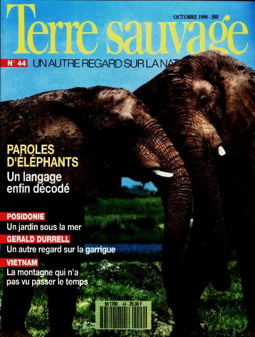 Livrenpoche : Terre sauvage n°44 : Paroles d'éléphants - Collectif - Livre