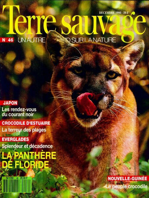 Livrenpoche : Terre sauvage n°46 : Japon / Crocodile de l'estuaire / Everglades - Collectif - Livre