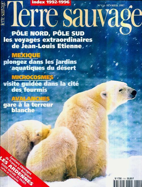 Livrenpoche : Terre sauvage n°114 : Pôle Nord, Pôle sudd - Collectif - Livre