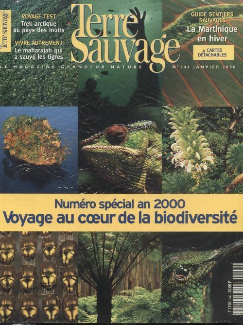Livrenpoche : Terre sauvage n°146 : numéro spécial an 2000, voyage au c?ur de la biodiversité - Collectif - Livre