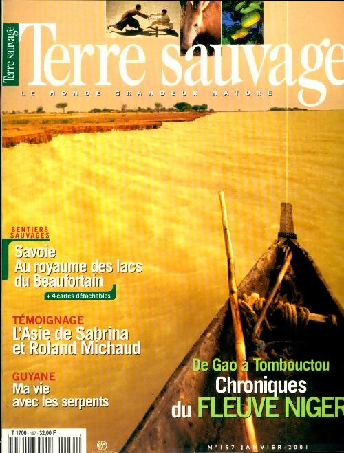 Livrenpoche : Terre sauvage n°157 : De Gao à Tombouctou. Chroniques du fleuve Niger - Collectif - Livre