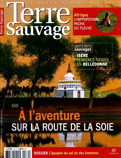 Livrenpoche : Terre sauvage n°179 : A l'aventure sur la route de la soie - Collectif - Livre