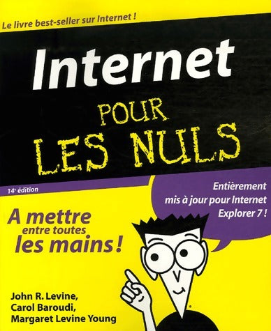 Livrenpoche : Internet pour les nuls - Carol Baroudi - Livre