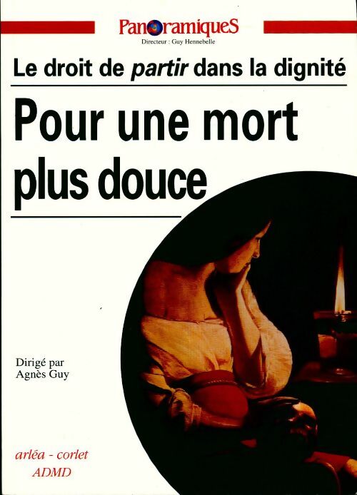 Livrenpoche : Panoramiques n° 21. Pour une mort plus douce - Collectif - Livre