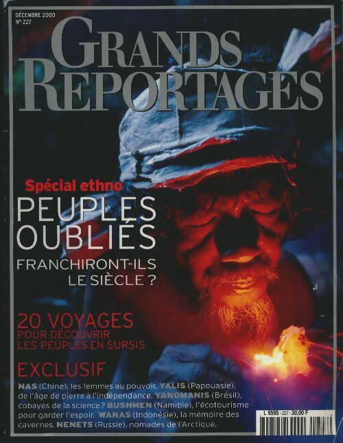 Livrenpoche : Grands reportages n°227 : Peuples oubliés - Collectif - Livre