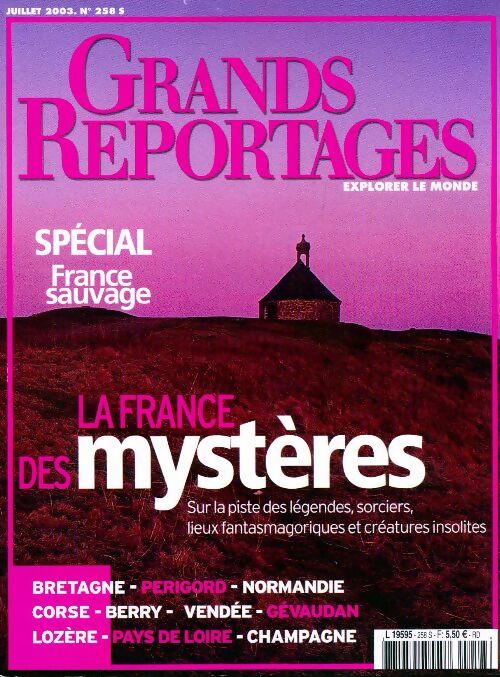 Livrenpoche : Grands reportages n°258 : La France des mystères - Collectif - Livre