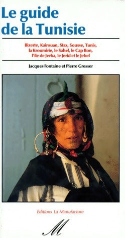 Livrenpoche : Le guide de la Tunisie - Collectif - Livre
