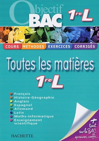 Livrenpoche : Toutes les matières 1ere L. Cours, méthode, exercices et corrigés - Collectif - Livre