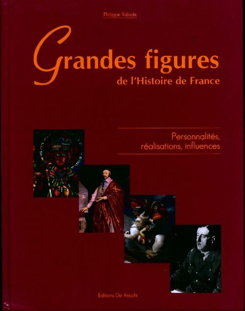 Livrenpoche : Grandes figures de l'histoire de France - Philippe Valode - Livre