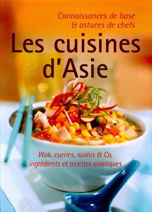 Livrenpoche : La cuisine d'Asie - Collectif - Livre