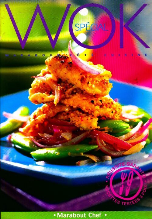 Spécial Wok - Pamela Clark -  Marabout Chef - Livre