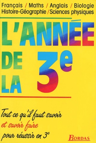 Livrenpoche : L'année de la 3e - L'Année De Bordas - Livre