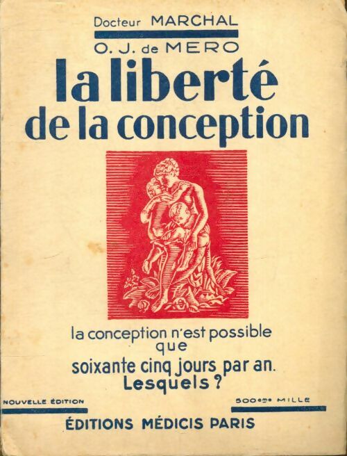 Livrenpoche : La liberté de la conception - A. Marchal - Livre
