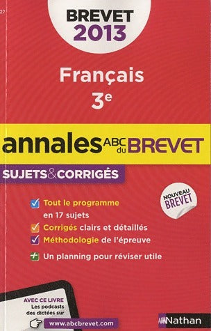Livrenpoche : Annales de francais 3e, sujets et corrigés 2013 - Collectif - Livre