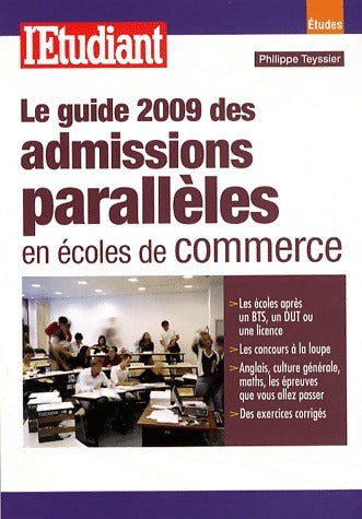 Le guide des admissions parallèles en écoles de commerce - Philippe Teyssier -  Etudes GF - Livre