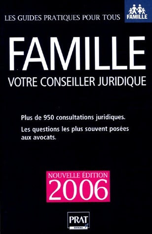 Famille. Votre conseiller juridique - Pierre Pruvost -  Famille GF - Livre