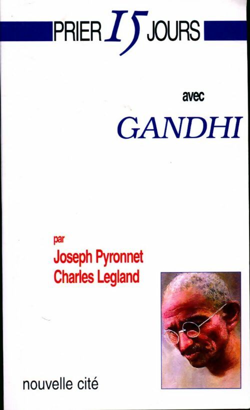 Livrenpoche : Prier 15 jours avec Gandhi - Joseph Pyronnet - Livre