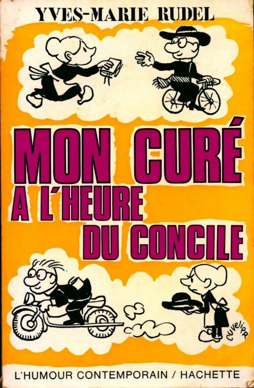 Livrenpoche : Mon curé à l'heure du concile - Yves-Marie Rudel - Livre