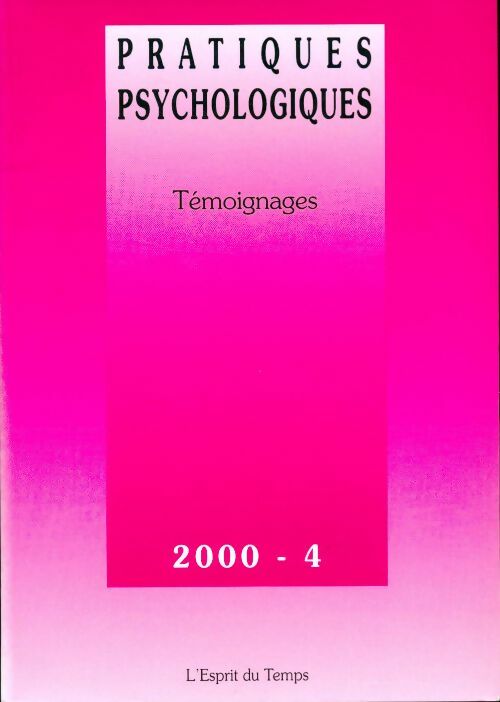 Pratiques psychologiques n°4/2000 : Prédictions - Collectif -  Pratiques psychologiques - Livre
