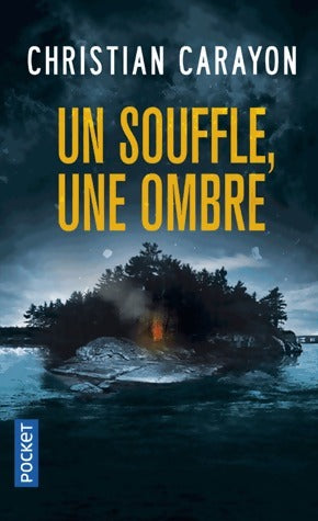 Livrenpoche : Un souffle, une ombre - Christian Carayon - Livre